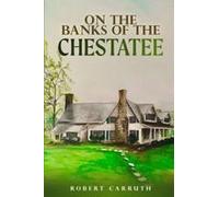 On The Banks Of The Chestatee