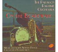 on The Boardwalk Paragon Ragtime Orchestra