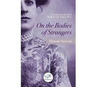 On the Bodies of Strangers - Hannah Stevens - Wind&Bones - ebook (ePub) - Livre