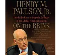 [(On the Brink: Inside the Race to Stop the Collapse of the Global Financial System )] [Author: Jr. Henry M Paulson] [Feb-2010]