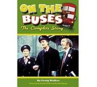 On The Buses: The Complete Story - [Livre en VO] Craig Walker, Ronald Wolfe, Ronald Chesney (Auteur)