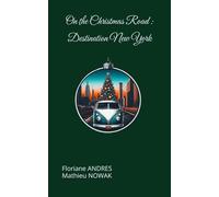 On the Christmas Road : Destination New York