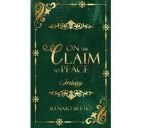 On the Claim to Peace: Trilogy
