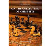 On the Collecting of Chess Sets (Hardcover-Ausgabe)