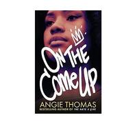 On the Come Up – Walker Books