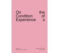 On the Condition of Experiences