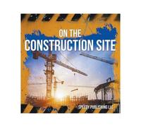 On The Construction Site