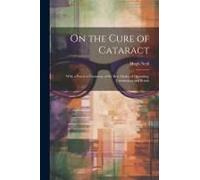 On The Cure Of Cataract