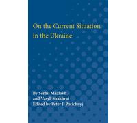 On the Current Situation in the Ukraine - Serhii Mazlakh - University of Michigan Press - ebook (ePub) - Livre