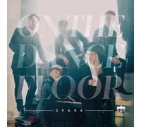 ON THE DANCEFLOOR - SPARK CD NEUF HÄNDEL/MOZART/BARTMANN/NYMAN