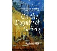 On The Dignity Of Society