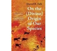 On The (Divine) Origin Of Our Species