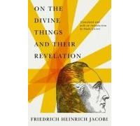On The Divine Things And Their Revelation