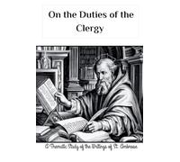 On the Duties of the Clergy