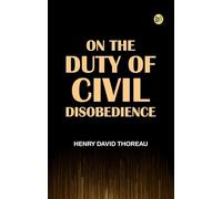 On the Duty of Civil Disobedience