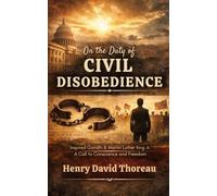 On the Duty of Civil Disobedience: Large Print Edition with Reflection & Study Guide