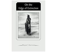 On The Edge Of Extinction
