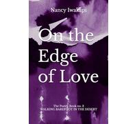 On the Edge of Love: The Poetry Book no. 3