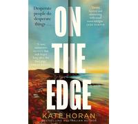 On the Edge The Gripping Small Town Australian Mystery - Horan Kate - No Exit Press - ebook (ePub) - Livre
