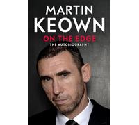 On The Edge: The Autobiography