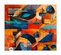 Hans Ludemann, Transeuropeexpress Ensemble et Burcu Karadag – On the Edges 4 – CD Digipack – BMC