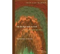 On The Ego And On God