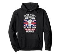 on The Eighth Day God Created The British Pride Heroes Sweat à Capuche