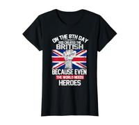 on The Eighth Day God Created The British Pride Heroes T-Shirt Graphique avec Valeur
