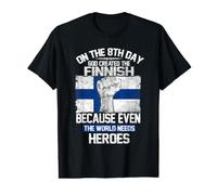 on The Eighth Day God Created The Finnish Pride Heroes T-Shirt Graphique avec Valeur