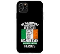 on The Eighth Day God Created The Irish Pride Heroes Coque pour iPhone 11 Pro Max
