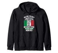 on The Eighth Day God Created The Italian Pride Heroes Sweat à Capuche