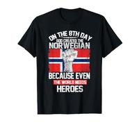 on The Eighth Day God Created The Norwegian Pride Heroes T-Shirt Graphique avec Valeur