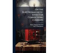 On the Electromagnetic Effect of Convection-currents