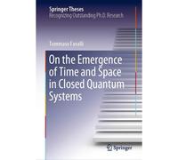 On The Emergence Of Time And Space In Closed Quantum Systems