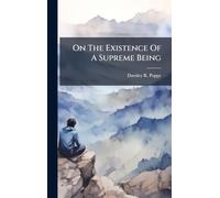 On The Existence Of A Supreme Being