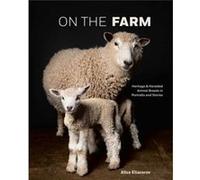 On the Farm by Aliza Eliazarov Aliza Eliazarov (Auteur)