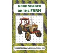 On The Farm Word Search Puzzle Book: Word search with easy to read print about the Farm, Farming, Animals, and more for Adults, Teens, and kids | 6x9 ... Gift for Vacations, Holidays and Free Time
