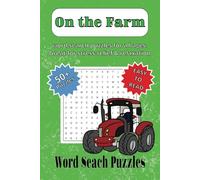 On the Farm Word Search Puzzle Book: Word Searches with Easy to Read Print about Farms, Farm Life, Farm Animals, Country Lifeand More | 6x9 inches, ... Gift for Vacations, Holidays and Free Times