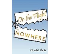 On The Flight To Nowhere