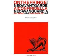 On The Fringe Of The Neoavantgarde