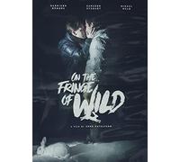 On the Fringe of Wild