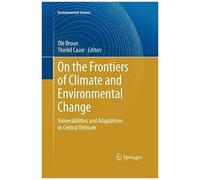 On The Frontiers Of Climate And Environmental Change