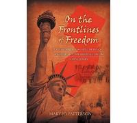 On The Frontlines Of Freedom