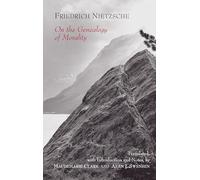 On the Genealogy of Morality: A Polemic