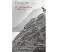 On the Genealogy of Morality, Hackett Classics Series Alan J. Swensen, Friedrich Nietzsche, Maudemarie Clark (Auteur)