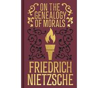On the Genealogy of Morals