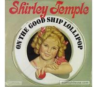 on the good ship lollipop LP