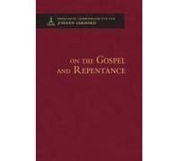 On The Gospel And Repentance - Theological Commonplaces