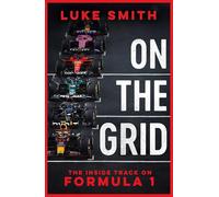On the Grid : The Inside Track on Formula One – Simon & Schuster