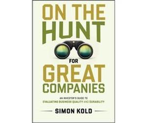 On the Hunt for Great Companies - Simon Kold - John Wiley amp Sons Inc - Livre en Anglais - Hardback Simon KoldSimon Kold (Auteur)